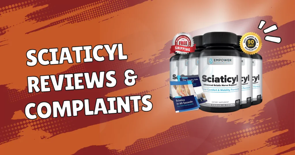 Sciaticyl Reviews and Complaints